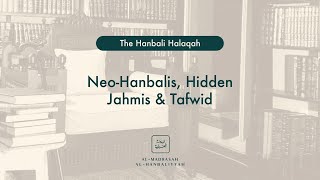 NeoHanbalis Hidden Jahmis amp Tafwid  The Hanbali Halaqah  Shaykh Yusuf bin Sadiq al Hanbali [upl. by Sessylu]