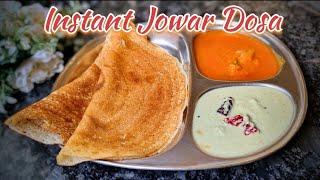 Instant Jowar Dosa  ज्वार का डोसा  Sorghum dosa  breakfast recipe [upl. by Aymer266]