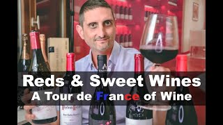 How to Choose French Wines France Wine Tour Part 2 Reds amp Sweet Wines [upl. by Siurtemed230]