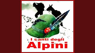 Era una notte che pioveva Canto degli alpini [upl. by Tower356]