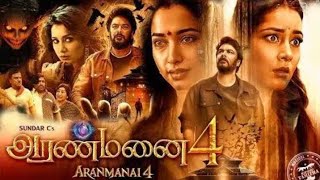 Aranmanai 4 full movie in tamil [upl. by Haimes]