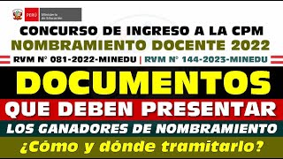 Documentos que deben presentar los ganadores del Nombramiento Docente 2022 [upl. by Plafker28]