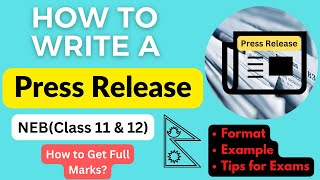 Writing a Press Release  Format amp Example  Compulsory English Class 11amp12  Explained in Nepali [upl. by Routh577]