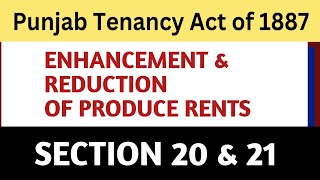 Enhancement amp Reduction of Produce Rents I Sec 20 amp 21 of Punjab Tenancy Act 1887 [upl. by Nosneh]