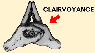 How To Develop CLAIRVOYANCE And PSYCHIC Abilities [upl. by Ludeman]