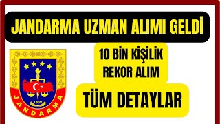 10 BİN JANDARMA UZMAN ERBAŞ ALIMI BAŞLADI ✅  NASIL BAŞVURULUR ✅  TABAN PUAN ✅  TÜM DETAYLAR [upl. by Snodgrass]