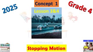 Concept 2 1 Lesson 3amp4 Stopping Motion [upl. by Missie]