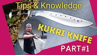 Kukri Knife of Gurkha Soldier Tips amp Knowledge How to fight using Kukri Part1 pisaucustom [upl. by Gamal]