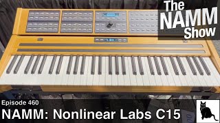 NAMM 2023 Nonlinear Labs C15 [upl. by Atiniv219]