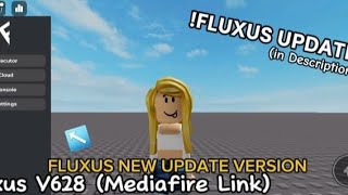 Updated Fluxus V628 MediaFire Link Download in description [upl. by Alil]