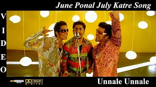 June Ponal July Katre Unnale Unnale Tamil Movie Video Song 4K UHD BluRay amp Dolby Digital Sound 51 [upl. by Charters]