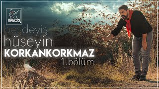 Hüseyin KORKANKORKMAZ  Beş Deyiş 1 Bölüm [upl. by Ettenel]