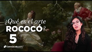 5 Qué es el arte estilo Rococó [upl. by Eisteb]