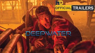 13 August 2021  Deep Water Official Trailer [upl. by Nimra885]