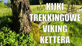 Kije trekkingowe  Viking Kettera test [upl. by Finbar]