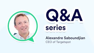 The Checkin Alexandre Saboundjian CEO of Targetspot [upl. by Aratas]