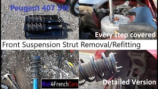 Peugeot 407 SW Front Suspension Strut Removal Refitting  Detailed Version [upl. by Enibas]