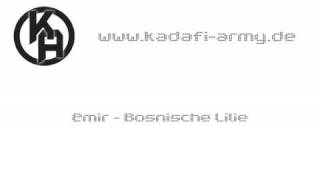 Emir  Bosnische Lilie  Lyrics [upl. by Iniretake]