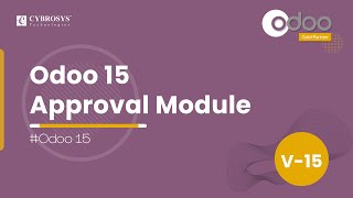 Odoo 15 Approval Module  Odoo 15 Enterprise Edition  Odoo 15 Functional Tutorial [upl. by Carree]