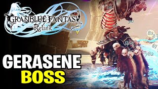 GRANBLUE FANTASY RELINK GERASENE BOSS FIGHT NEW GAME 2024 [upl. by Kirt124]