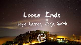 Loyle Carner Jorja Smith  Loose Ends Lyrics [upl. by Jacquenetta]