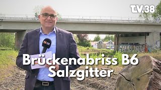 Brückenabriss B6 Salzgitter [upl. by Jar672]