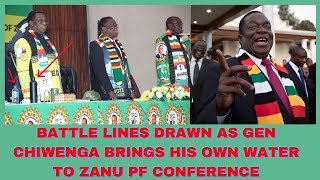 BATTLE LINES DRAWN AS GEN CHIWENGA BRINGS HIS OWN WATER TO ZANU PF CONFERENCE [upl. by Nido]