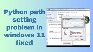 Python path setting problem in windows 11 fixed [upl. by Harshman]