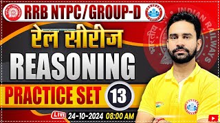 RRB NTPC amp Group D Reasoning Class  Railway Group D Reasoning Practice Set 13  by Rahul Sir [upl. by Elyag319]