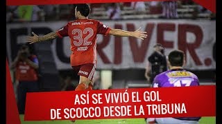 River vs Chacarita  Así se vivió el gol de Scocco desde la tribuna  Superliga 201718 [upl. by Odlabso]