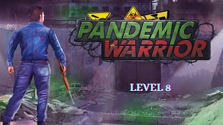 Pandemic Warrior Level 8 Walkthrough  HFG Entertainment Games [upl. by Irrol19]