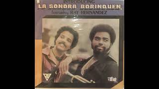 La Sonora Borinquen Featuring Ray Hernandez  Juguete De Tu Cariño [upl. by Ochs644]