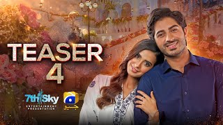 Coming Soon  Teaser 4  Ft Iqra Aziz Talha Chahour [upl. by Leilah]