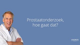 Prostaat onderzoek hoe gaat dat Arts over prostaatkanker en te hoog PSA [upl. by Noy172]