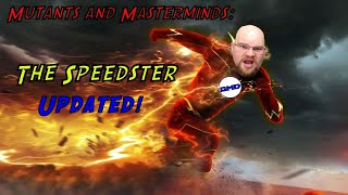 Mutants and Masterminds Character Creation The Speedster Updated [upl. by Nyahs636]