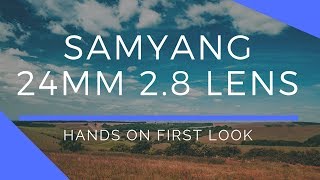 Samyang AF 24mm 28 Lens HandsOn Review [upl. by Brittney207]