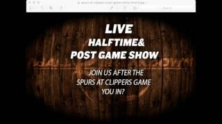 Spurs at Clippers LIVE Post Game Show [upl. by Livy390]