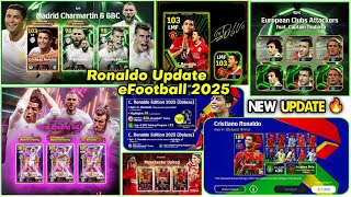 Big News 🔥😍 Upcoming New BBC TRIO Pack CR 7 Ambassador Pack Ronaldo 109 Epic eFootball 2025 [upl. by Aeriela]