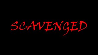 Scavenged Official Trailer [upl. by Longan]