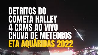 Chuva de Meteoros Eta Aquáridas 2022 ao Vivo  eta Aquariids 2022 Meteor Shower Live Stream 02 [upl. by Wedurn]