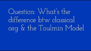 Classical Argument Structure or Toulmin Model [upl. by Hankins]