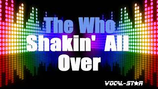 The Who  Shakin All Over Karaoke Version with Lyrics HD VocalStar Karaoke [upl. by Ellevehc]