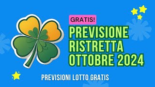 PREVISIONE LOTTO RISTRETTA OTTOBRE 2024 GRATIS prova a vincere con i nostri numeri [upl. by Atteval481]