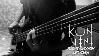 Konvent  Puritan Masochism Bass Cover [upl. by Nivej]