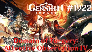 Genshin Impact Walkthrough Part 1922  Domain of Forgery Attentive Observation IV No Commentary [upl. by Moskow]