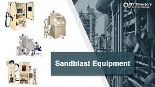 Sandblast Equipment Manufacturers Suppliers and Industry Information [upl. by Krigsman]