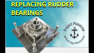 Rudder Bearings [upl. by Mirisola]