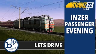 Trainz 22 BETA  Lets Drive Inzer Passenger Evening  Beloreck  South Ural Mountains Build 115628 [upl. by Llemij890]