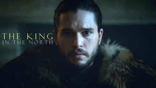 Jon Snow  The King in the North GoT [upl. by Power519]