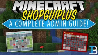 A Complete Admin Guide to ShopGUI [upl. by Llet677]